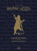 Harry Potter: The Characters of the Wizarding World (Hardcover)