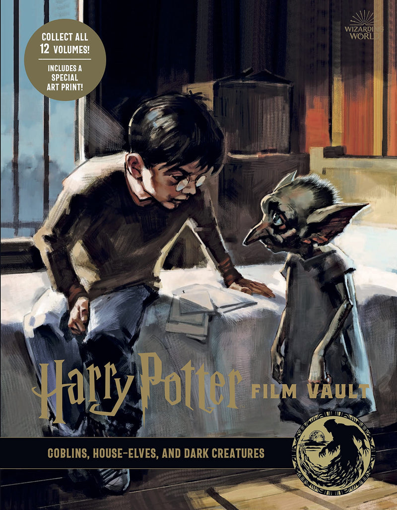 Harry Potter: The Film Vault - Volume 9: Goblins, House-Elves, and Dark Creatures (Hardcover)