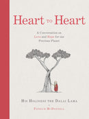 Heart to Heart A conversation on Love and Hope for our Precious Planet (Hardcover)