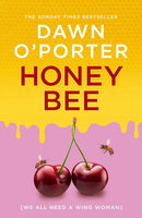 Honeybee by Dawn O’Porter (Hardcover)