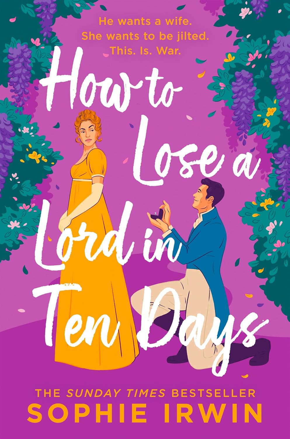 How to Lose a Lord in Ten Days by Sophie Irwin (Hardcover)