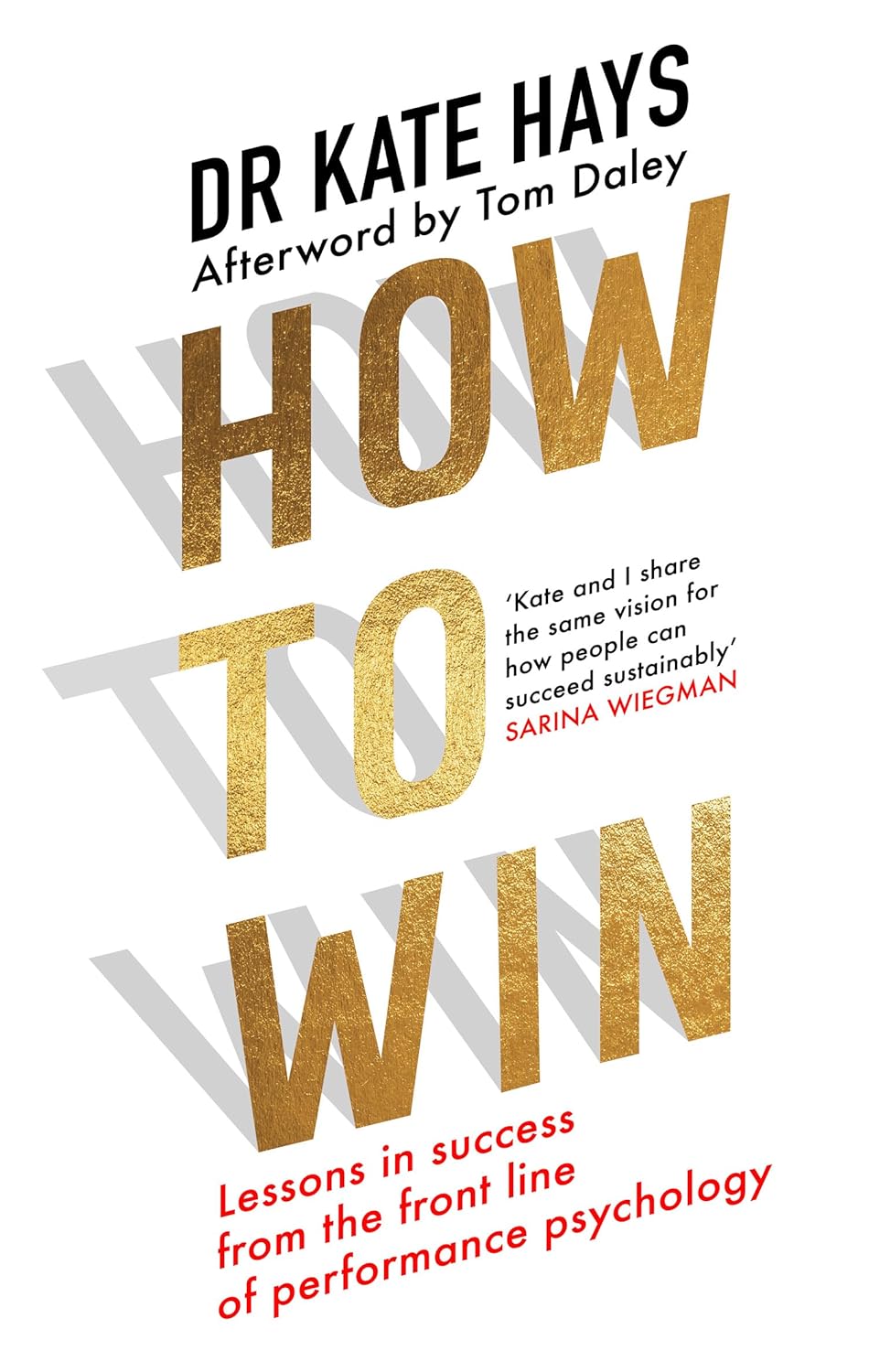 How to Win: Lessons in Success from the Lioness' performance psychologist (Hardcover) - Bee's Emporium