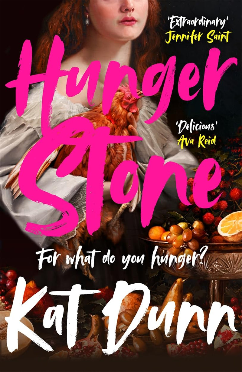 Hungerstone: For what do you hunger? by Kat Dunn (Hardcover)