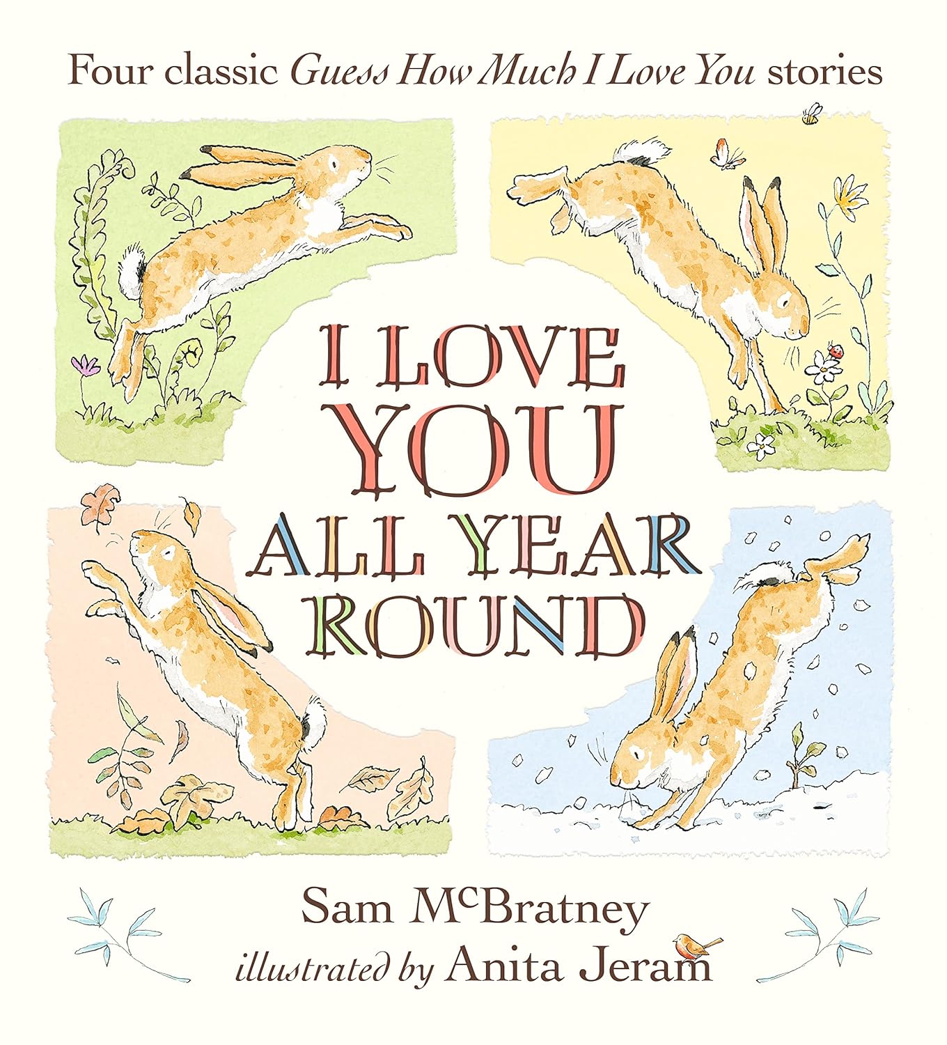 I Love You All Year Round: Four Classic Guess How Much I Love You Stories (Hardcover) - Bee's Emporium