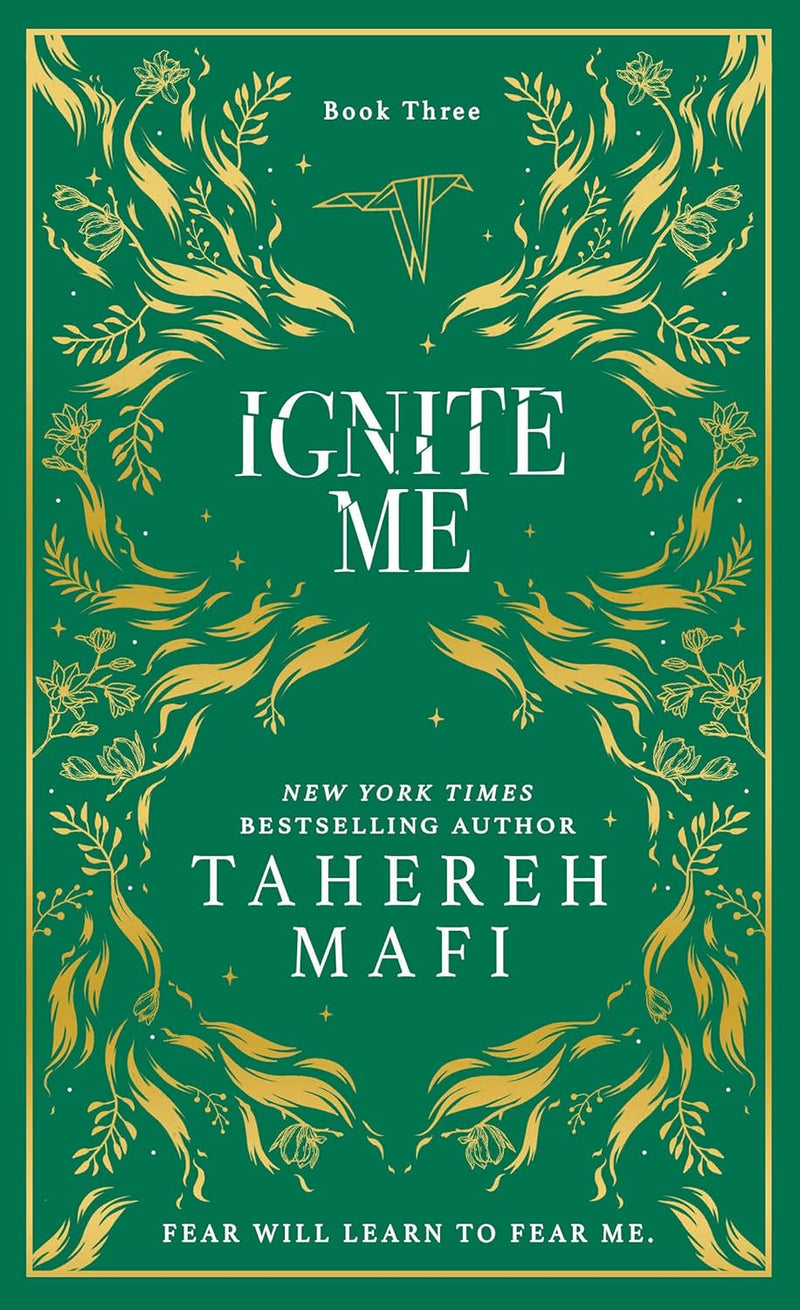 Ignite Me: A beautiful hardback exclusive collector’s edition of the third dystopian fantasy romance book (Hardcover)
