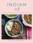 Indian in 7: Delicious Indian recipes in 7 ingredients or fewer (Paperback)