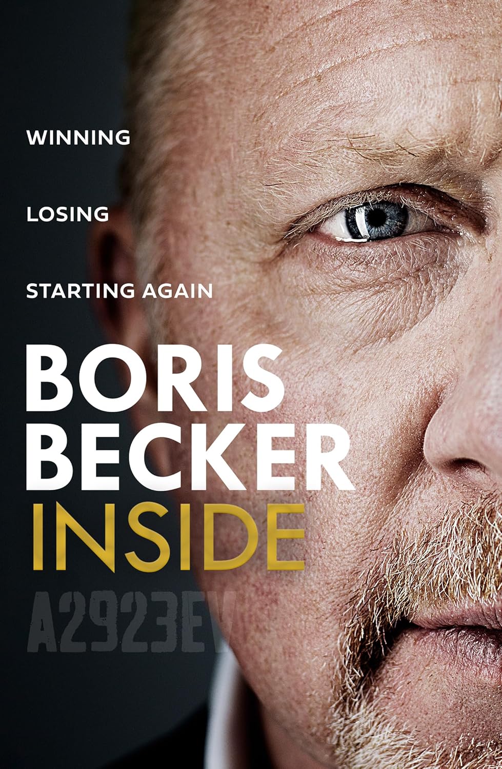 Inside: Winning, Losing and Starting Again by Boris Becker (Hardcover)