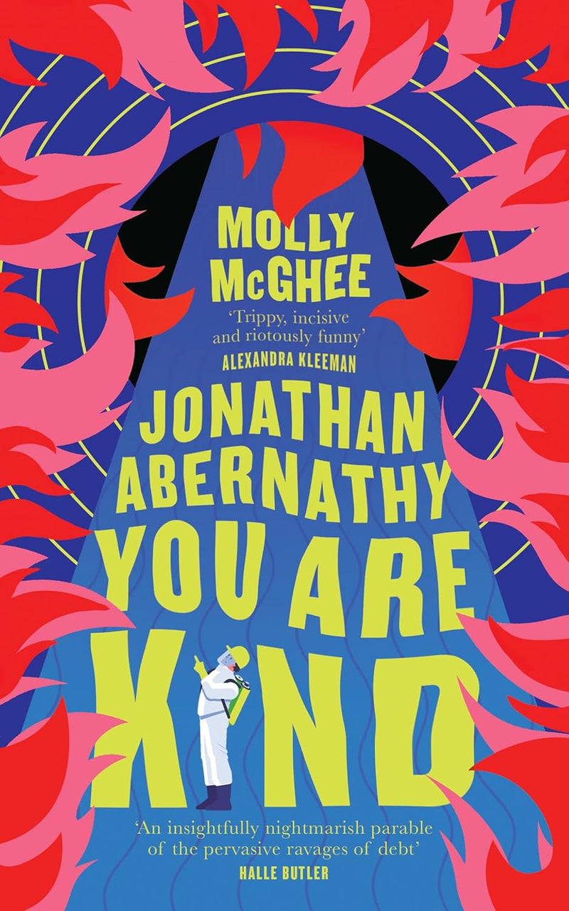 Jonathan Abernathy You Are Kind by Molly McGhee (Hardcover)