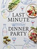 Last Minute Dinner Party by Frankie, Unsworth (Hardcover)