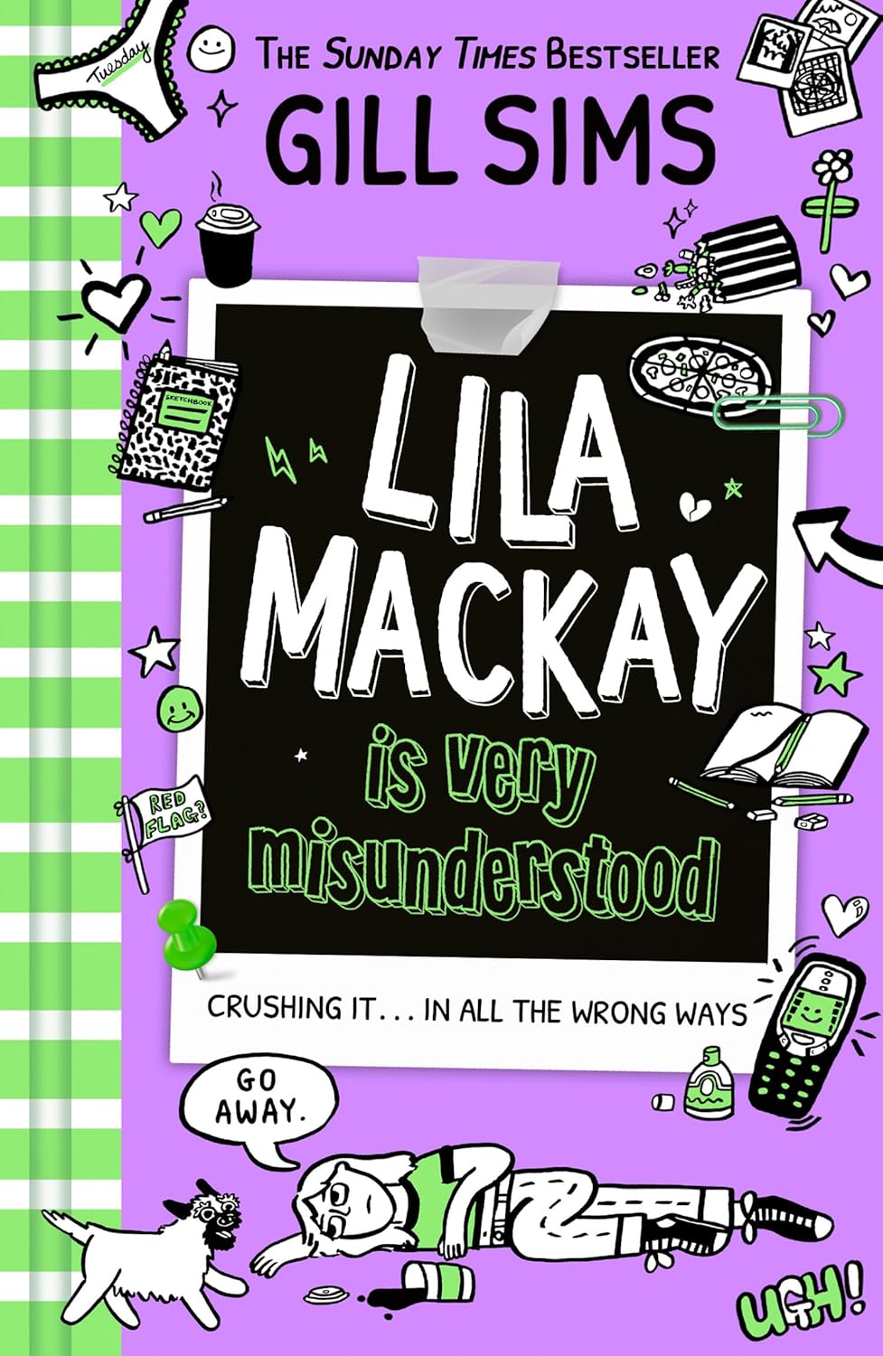Lila Mackay is Very Misunderstood by Gill Sims (Paperback)