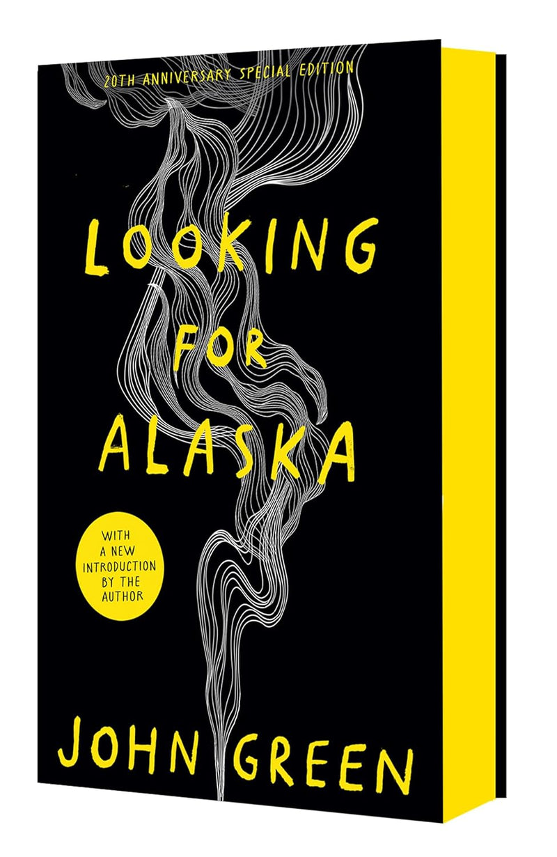 Looking For Alaska by John Green (Hardcover – Special Edition)