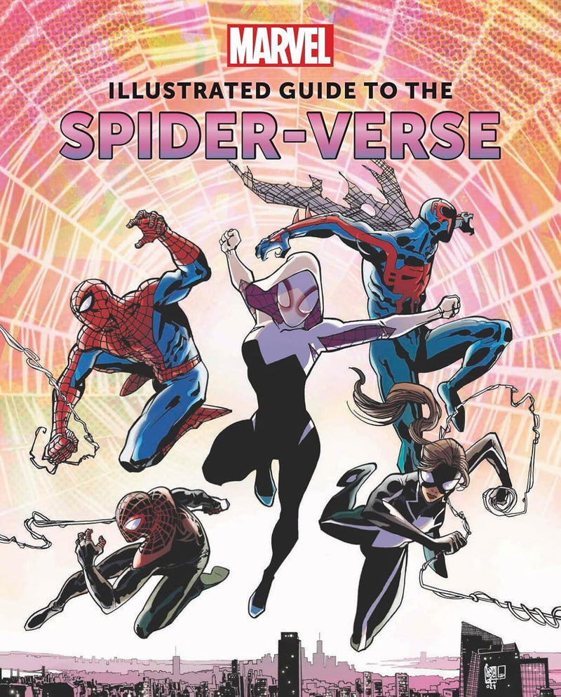 Marvel: Illustrated Guide to the Spider-Verse by Marc Sumerak (Hardcover)