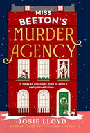 Miss Beeton’s Murder Agency by Josie Lloyd (Hardcover)