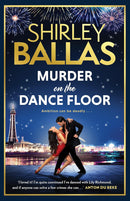 Murder on the Dance Floor byShirley Ballas (Book 1 The Sequin Mysteries) (Hardcover)