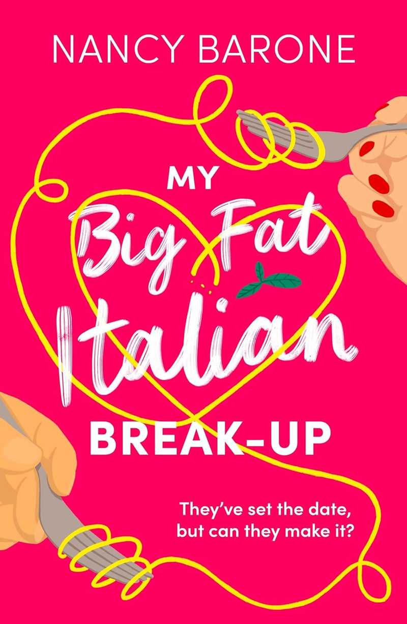 My Big Fat Italian Break-Up by Nancy Barone (The Husband Trilogy Book 2) (Paperback)