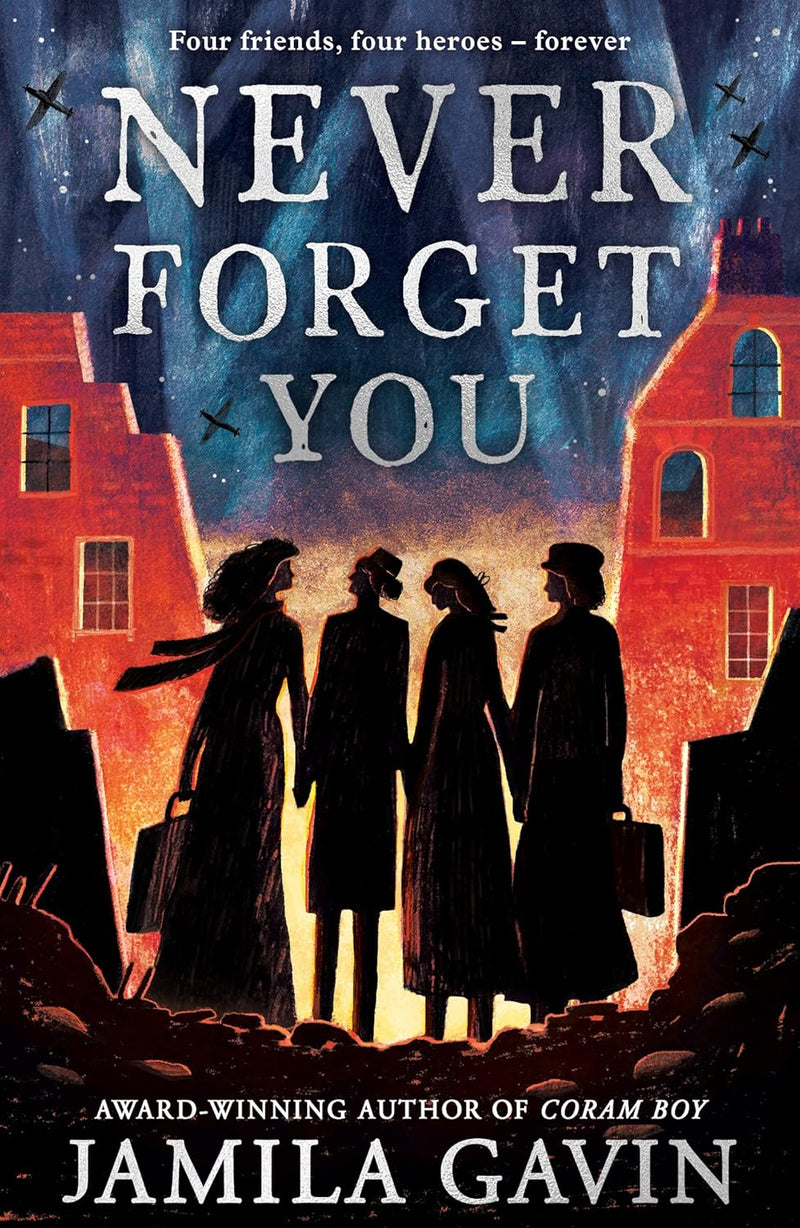 Never Forget You by Jamila Gavin (Paperback)