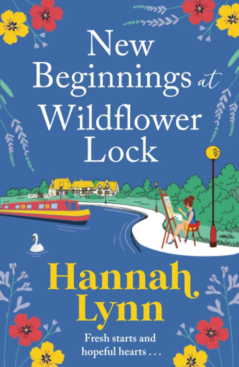 New Beginnings at Wildflower Lock by Hannah Lynn (Paperback)