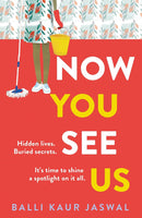 Now You See Us by Balli Kaur Jaswal (Hardcover)