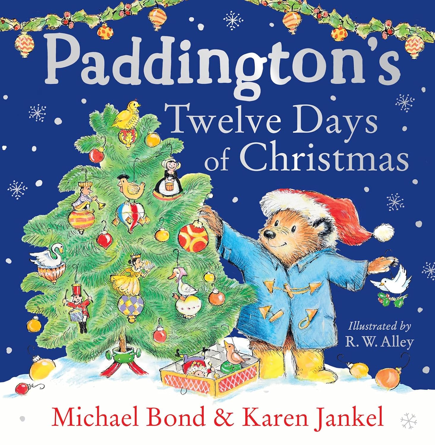 Paddington’s Twelve Days of Christmas by Michael Bond (Hardcover)