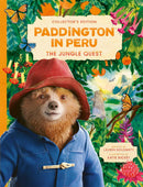 Paddington in Peru: The Jungle Quest (Hardcover)