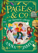 Pages & Co.: The Treehouse Library by Anna James (Hardcover)