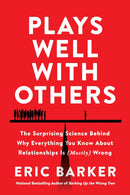 Plays Well with Others by Eric Barker (Hardcover) - Bee's Emporium