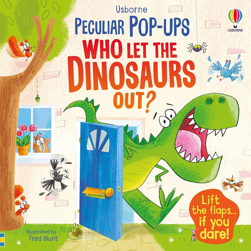 Peculiar Pop-up: Who Let The Dinosaurs Out? (Board book)