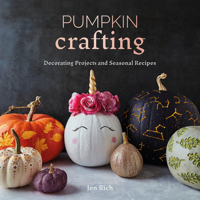 Pumpkin Crafting: Decorating Projects and Seasonal Recipes (Paperback)