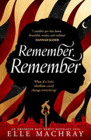 Remember, Remember by Elle Machray (Hardcover)