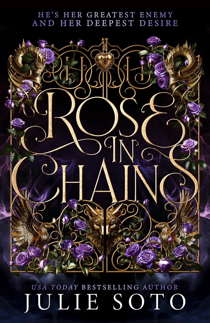 Rose in Chains (The Evermore Trilogy, Book 1) by Julie Soto (Hardcover)