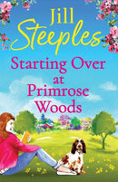 Starting Over at Primrose Woods (Book 1) by Jill Steeple (Paperback)