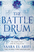 The Battle Drum (Book 2 The Ending Fire) by Saara El-Arifi (Hardcover)