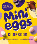 The Cadbury Mini Eggs Cookbook (Hardcover) - Bee's Emporium