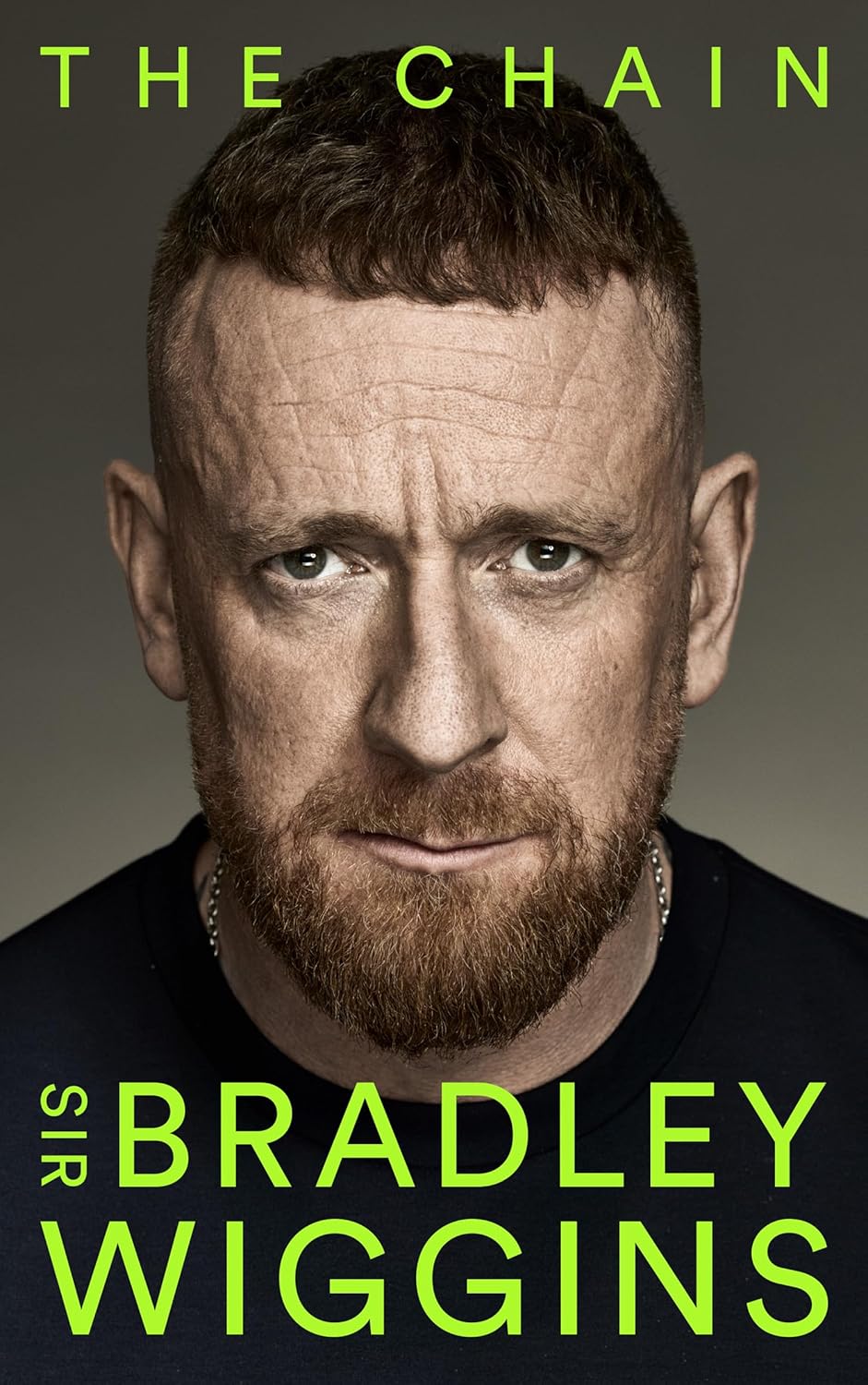 The Chain by Sir Bradley Wiggins (Hardcover)