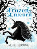 The Frozen Unicorn by Alice Hemming (Paperback)