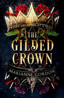The Gilded Crown Book 1 (The Raven’s Trade) by Marianne Gordon (Hardcover)