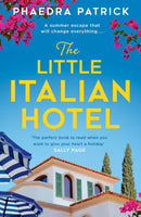 The Little Italian Hotel by Phaedra Patrick (Paperback)