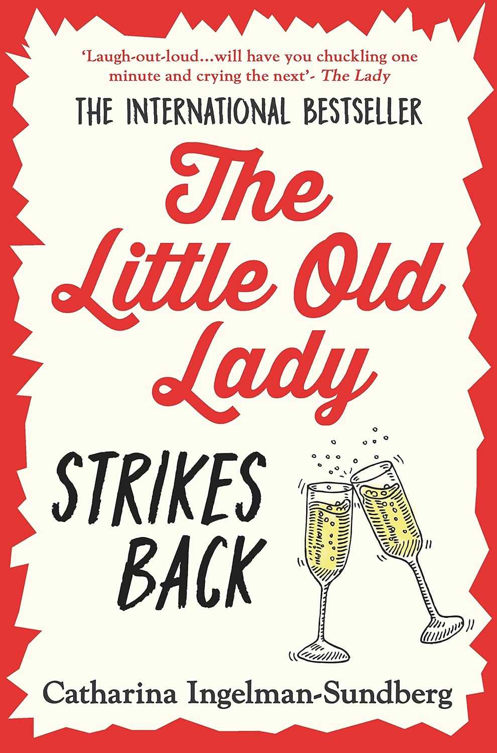 The Little Old Lady Strikes Back by Catharina Ingelman-Sundberg (Paperback)