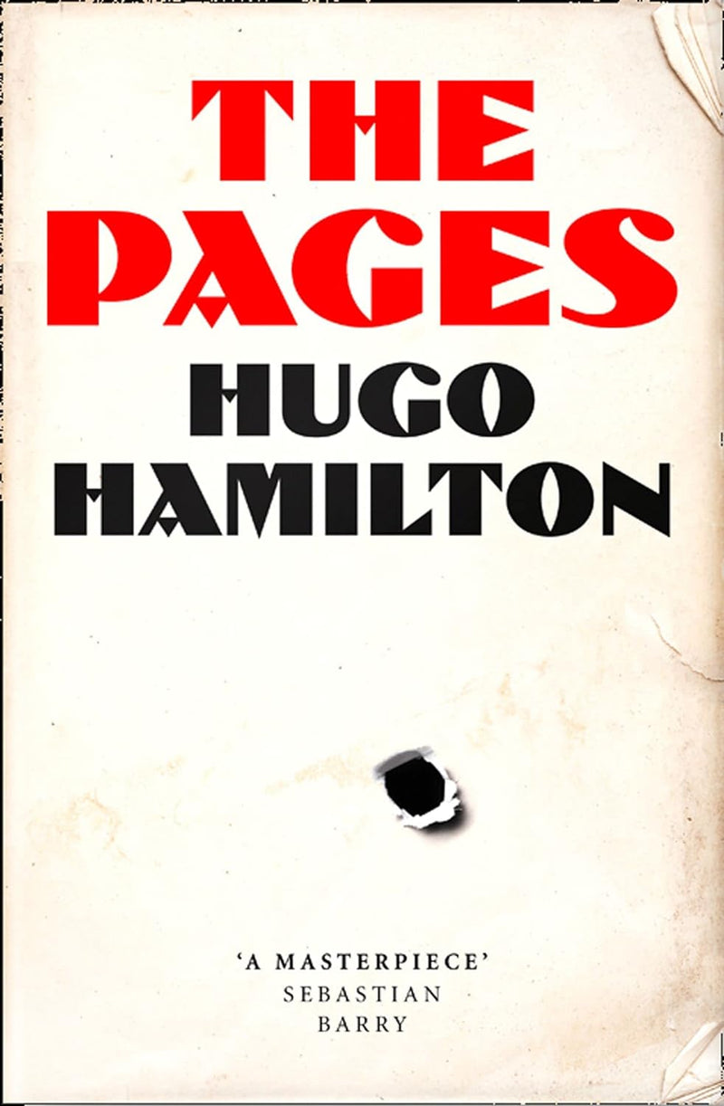The Pages by Hugo Hamilton (Hardcover)