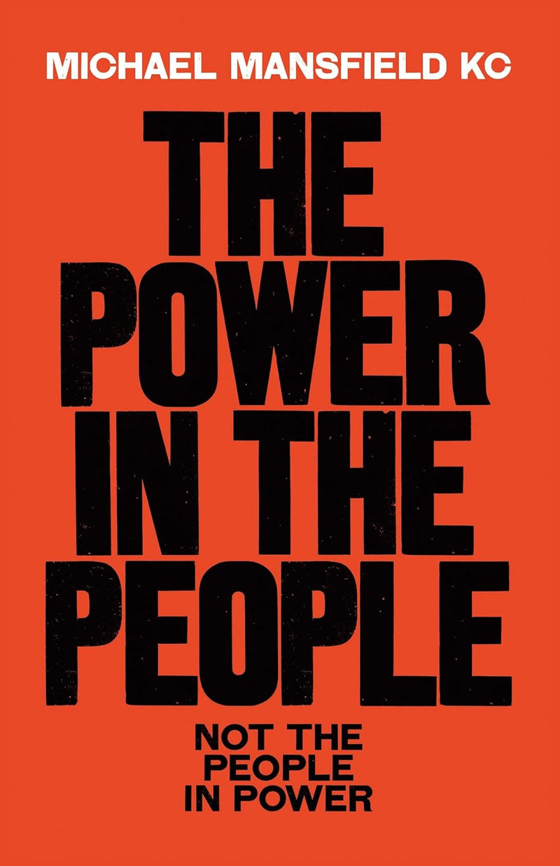 The Power In The People: How We Can Change The World (Hardcover)