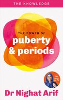 The Power of Puberty & Periods by Dr Nighat Arif (Paperback) - Bee's Emporium