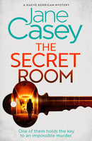 The Secret Room: (Book 12 Maeve Kerrigan) by Jane Casey (Hardcover) - Bee's Emporium