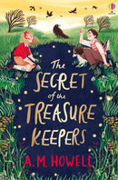 The Secret of the Treasure Keepers by A.M. Howell (Paperback)