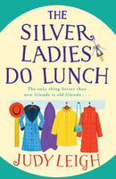 The Silver Ladies Do Lunch by Judy Leigh (Paperback) - Bee's Emporium