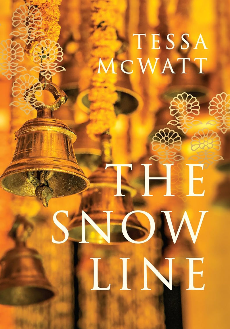 The Snow Line: a novel by Tessa McWatt (Hardcover)