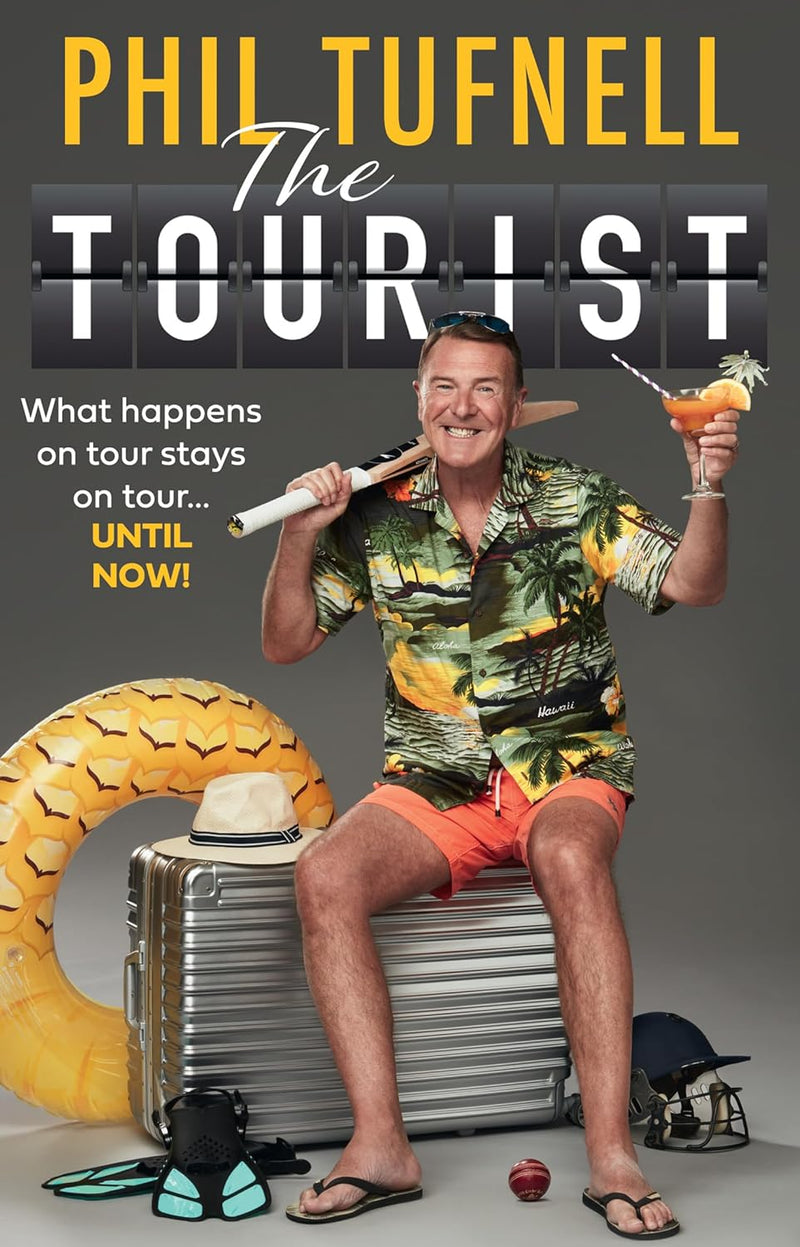The Tourist: What happens on tour stays on tour … until now! (Hardcover)