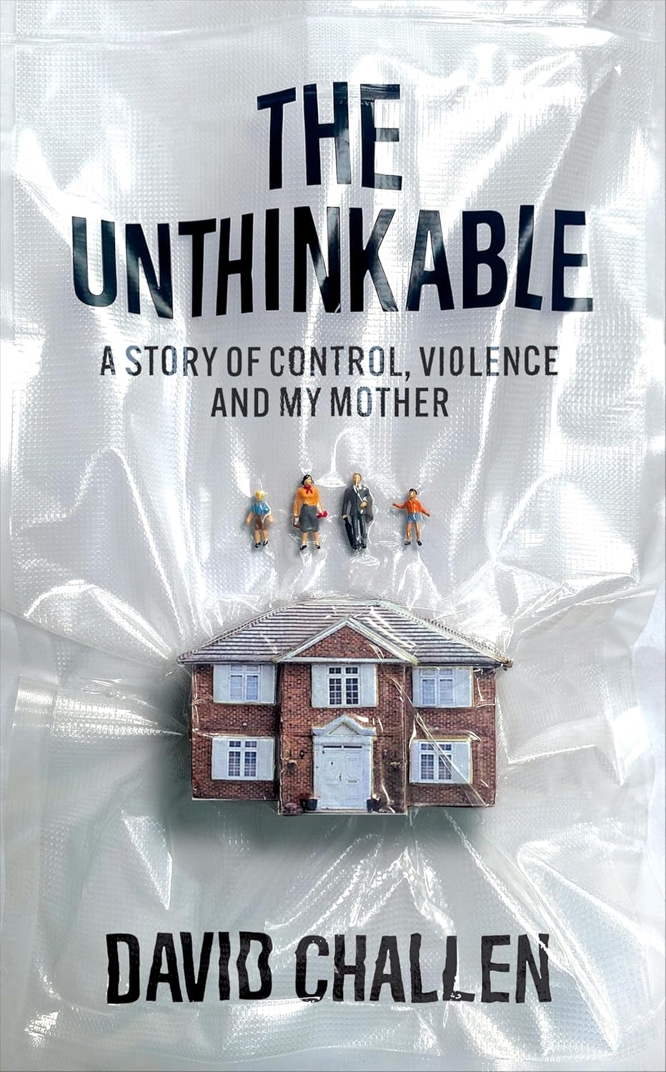 The Unthinkable by David Challen (Hardcover) - Bee's Emporium
