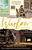 The Warlow Experiment by Alix Nathan (Paperback)
