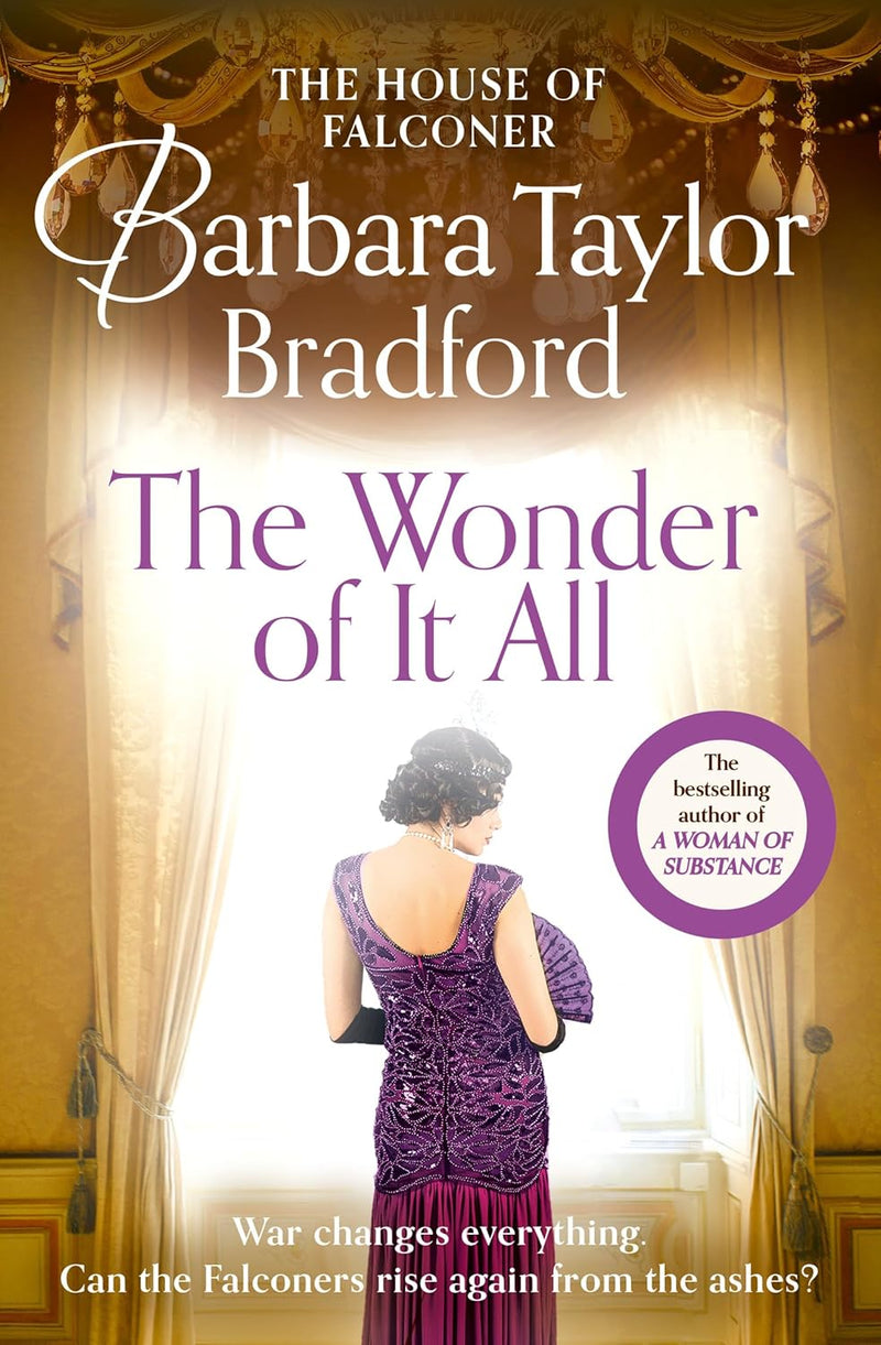 The Wonder of It All Book 3 The House of Falconer Series by Barbara Taylor Bradford (Paperback)