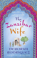 The Zanzibar Wife by Deborah Rodriguez (Paperback)